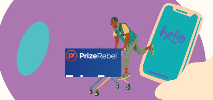 Is PrizeRebel Legit & Worth Your Time?